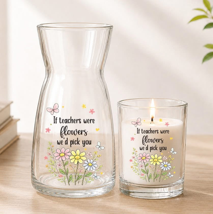 If teachers were flowers I’d pick you candle & vase bundle.