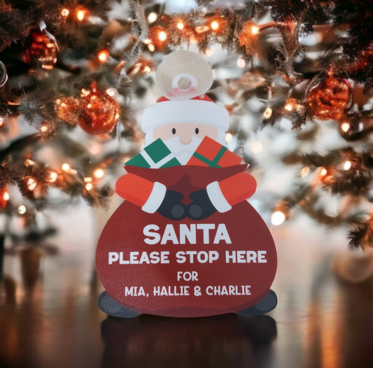 Christmas Santa Stop Here Sign.