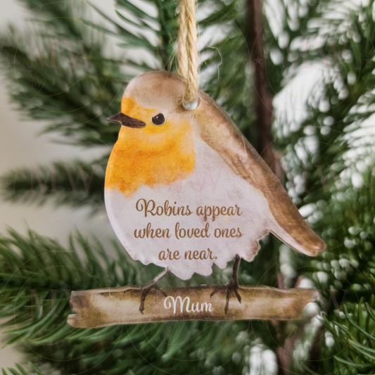 Robins appear when loved ones are near bauble.